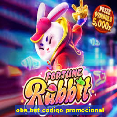 oba bet codigo promocional